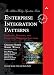 Enterprise Integration Patterns: Designing, Building, and Deploying Messaging Solutions (The Addison-Wesley Signature Series)