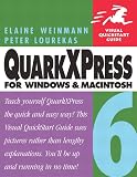 QuarkXPress 6 for Windows & Macintosh (Visual QuickStart Guide)