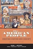 The American People, Brief Edition: Creating a Nation and a Society, Single Volume Edition (5th Edition) (MyHistoryLab Series)
