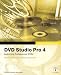 Apple Pro Training Series: DVD Studio Pro 4 (Apple Pro Training)