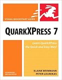 QuarkXPress 7 for Windows & Macintosh (Visual QuickStart Guide)