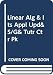 Linear Algebra Applications With Study Guide by David Lay, Eric Stade ISBN 0321377990