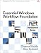 Essential Windows Workflow Foundation (Microsoft .NET Development Series)