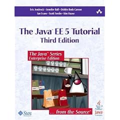 Java(TM) EE 5 Tutorial, The (3rd Edition)