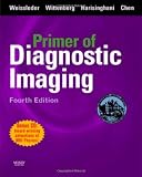 Primer of Diagnostic Imaging with CD-ROM