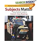 Subjects Matter: Every Teacher's Guide to Content-Area Reading
