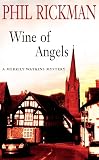 The Wine of Angels (A Merrily Watkins Mystery)