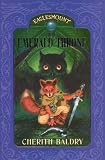 The Emerald Throne (Eaglesmount Trilogy)