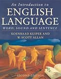 An Introduction to English Language: Word, Sound and Sentence, Second Edition