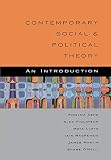 Contemporary Social and Political Theory