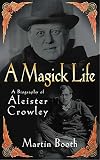 A Magick Life