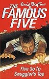 Famous Five 4: Five Go to Smuggler's Top (Famous Five)