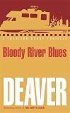 Bloody River Blues (Location Scout)
