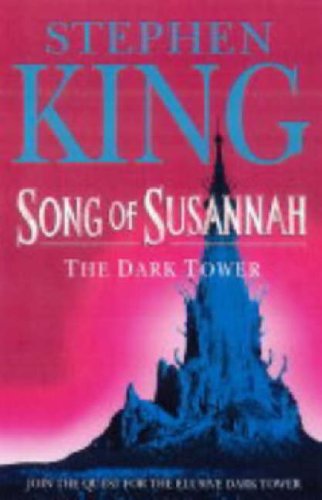 Song of Susannah (Dark Tower S.)
