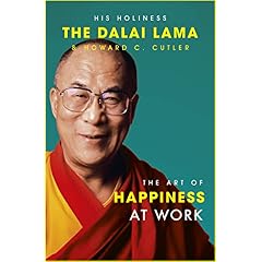 art of happiness at work