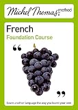 Michel Thomas Foundation Course French