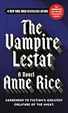 Anne Rice - The Vampire Lestat (Vampire Chronicles, Book II)