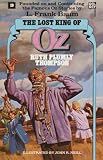 Lost King of Oz (Wonderful Oz Books, No 19)