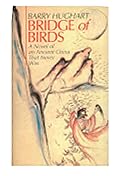 Bridge of Birds: A Novel of an Ancient China That Never Was
