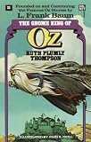 The Gnome King of Oz (The Wonderful Oz Books, #21)