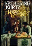 The Harrowing of Gwynedd (Volume 1 of The Heirs of Saint Camber) (The Heirs of Saint Camber, Vol 1)