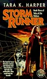Storm Runner (Tales of the Wolves, Book 3)