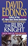 The Ruby Knight (Book Two of the Elenium)