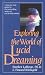 Exploring the World of Lucid Dreaming