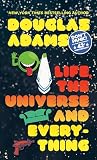 Life, the Universe and Everything (Hitchhiker's Trilogy)