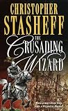The Crusading Wizard (Wizard in Rhyme, A)