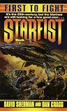 First to Fight (Starfist, Book 1)