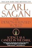 The Demon-Haunted World: Science as a Candle in the Dark The Demon-Haunted World: Science as a Candle in the Dark