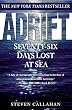 Adrift: Seventy Six Days Lost at Sea