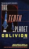 The Tenth Planet: Oblivion: Book 2 (Tenth Planet)