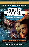The Unifying Force (Star Wars: The New Jedi Order)
