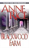 Blackwood Farm (The Vampire Chronicles)