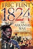 1824: The Arkansas War
