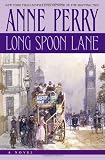Long Spoon Lane (Charlotte & Thomas Pitt Novels)
