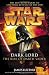 Star Wars: Dark Lord: The Rise of Darth Vader (Star Wars (Random House Hardcover))