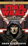 Star Wars&reg;  Darth Bane  Path of Destruction: A Novel of the Old Republic (Star  Wars)