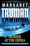 Murder at the Opera: A Capital Crimes Novel (Capital Crimes)