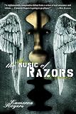 The Music of Razors