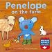 Penelope on the Farm