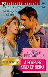 Forever Kind Of Hero (Childfinders Inc) (Silhouette Intimate Moments, 943)