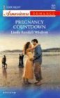 Pregnancy Countdown (Harlequin American Romance Series)