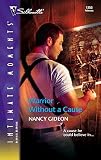 Warrior Without a Cause (Silhouette Intimate Moments) (Silhouette Intimate Moments)