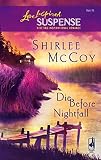 Die Before Nightfall (Steeple Hill Love Inspired Suspense)