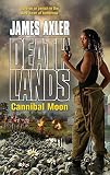 Cannibal Moon (Deathlands)