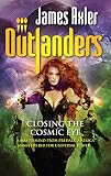 Closing The Cosmic Eye (Outlanders)