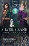 Silver's Bane